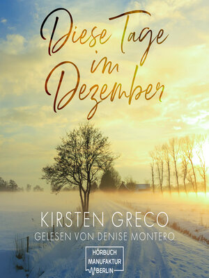cover image of Diese Tage im Dezember (ungekürzt)